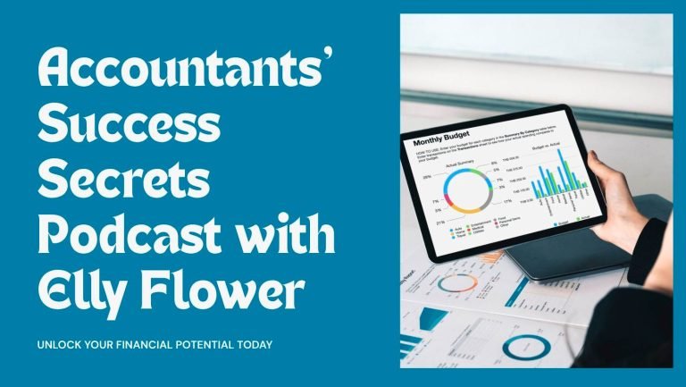 Podcast - Accountant' Success Secrets with Elly Flower